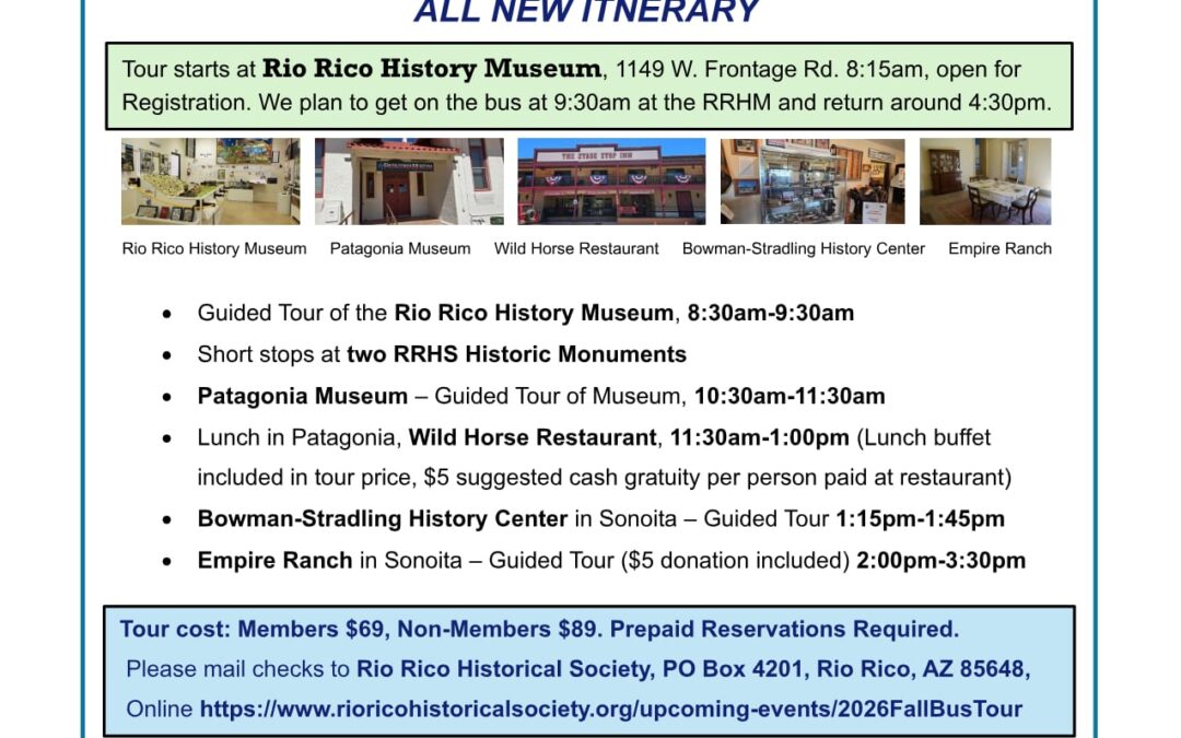 Rio Rico Historical Society Fall Bus Tour